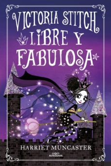 victoria stitch 2 - libre y fabulosa (ebook)-harriet muncaster-9788418915291