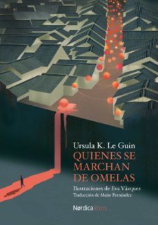 quienes se marchan de omelas (ebook)-9788418930591
