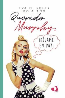 querido murphy: ¡dejame en paz! (ebook)-eva m. soler-idoia amo-9788418962691