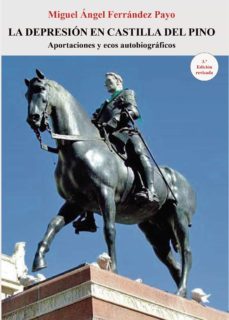 la depresion en castilla del pino-miguel angel ferrandez payo-9788418990991