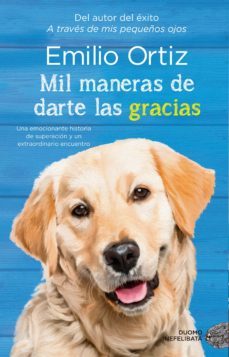 mil maneras de darte las gracias (nefelibata) (ebook)-emilio ortiz-9788419004291