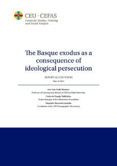 the basque exodus as a consequence of ideological persecution-jose luis orellana martinez-9788419111791