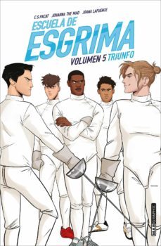 escuela de esgrima. volumen 5 (ebook)-c.s. pacat-johanna the mad-joana lafuente-9788419251091