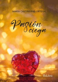 (i.b.d.) pasion ciega-maria castiñeiras ortega-9788419269591