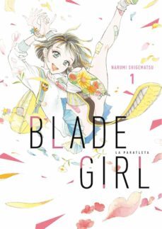 blade girl la paratleta 1-narumi shigematsu-9788419296191