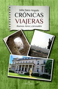crónicas viajeras (ebook)-julia saez angulo-9788419310491