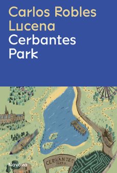 cerbantes park-carlos robles-9788419311191