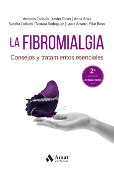 la fibromialgia (ebook)-antonio collado cruz-xavier torres i mata-anna arias i gassol-9788419341891