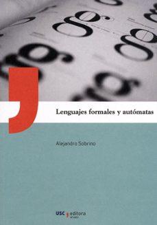 lenguajes formales y autómatas-alejandro sobrino cerdeiriña-9788419679291