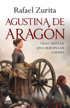 agustina de aragon-rafael zurita-9788419703491