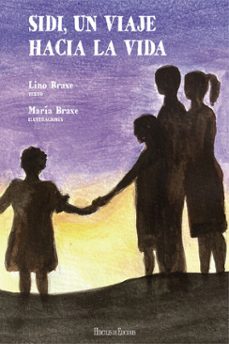 sidi, un viaje hacia la vida (ebook)-lino braxe-9788419754691
