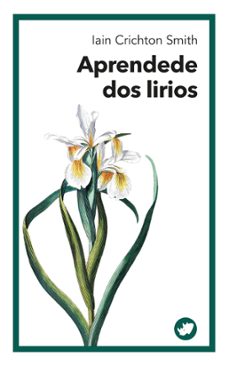 aprendede dos lirios-iain crichton smith-9788419795991