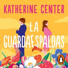 la guardaespaldas (audiolibro)-katherine center-9788419835291