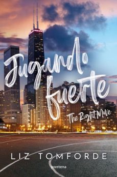 jugando fuerte (the right move) (windy city 2) (ebook)-liz tomforde-9788419848291