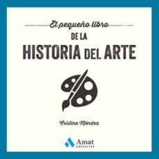 el pequeño libro de la historia del arte (ebook)-cristina méndez cuadrado-9788419870391