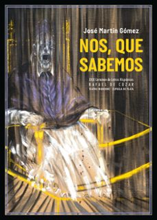 nos, que sabemos-jose martin gomez-9788419877291
