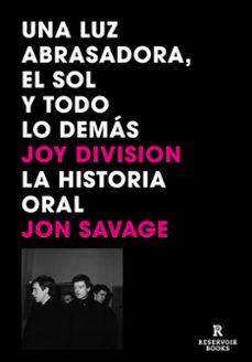 una luz abrasadora, el sol y todo lo demas-9788419940391
