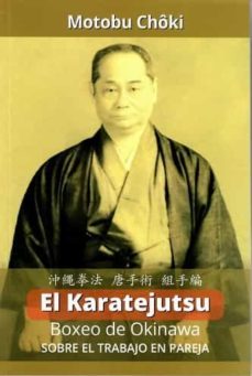 el karatejutsu: boxeo de okinawa-motobu choki-9788420306391