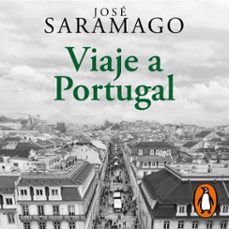 viaje a portugal (audiolibro)-jose saramago-9788420455891