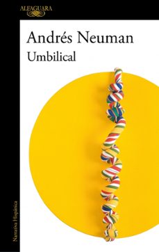 umbilical-andres neuman-9788420462691