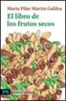el libro de los frutos secos-m. galilea-9788420638591