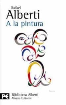 a la pintura: poema del color y la linea 1945-1976-9788420656991