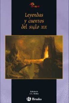cuentos y leyendas del siglo xix-jose luis molina-9788421620991