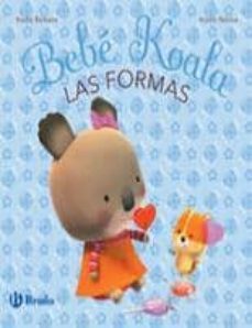 las formas: bebe koala-9788421681091
