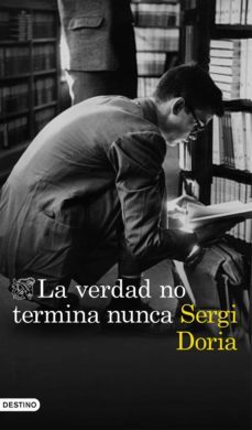 la verdad no termina nunca (ebook)-9788423354191