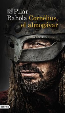 cornèlius, el almogávar (ebook)-pilar rahola-9788423366491
