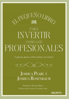 el pequeño libro para invertir como los profesionales (ebook)-joshua pearl y joshua rosenbaum-9788423434091