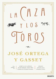 la caza y los toros (ebook)-jose ortega y gasset-9788423435791
