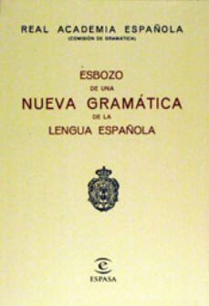 esbozo de una nueva gramatica de la lengua española-9788423947591