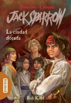 piratas del caribe: la ciudad dorada-9788424160791