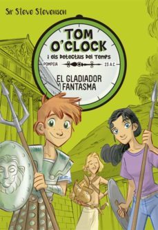 tom o clock 2: el gladiador fantasma-9788424660291