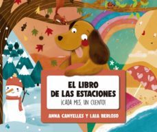 el libro de las estaciones. ¡cada mes, un cuento!-9788424665791