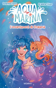 aqua marina 4: l encantament de drakania-susanna isern-9788424671891