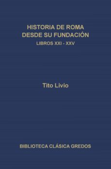 historia de roma desde su fundacion. libros xxi-xxv (ebook)-9788424932091