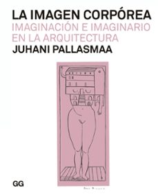 la imagen corpórea (ebook)-juhani pallasmaa-9788425227691