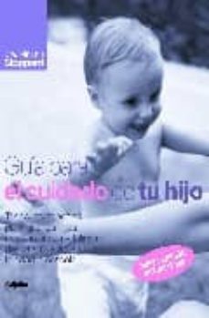 guia para el cuidado de tu hijo-miriam stoppard-9788425340291