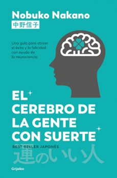 el cerebro de la gente con suerte-nobuko nakano-9788425370991