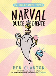 narval dulce diente-ben clanton-9788426149091