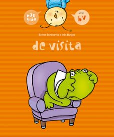 de visita (pilo y lila, 7)-esther echevarria-9788426357991