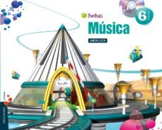 musica 6º eduacion promaria andalucia pixepolis ed 2015-9788426398291