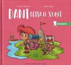dani deixa el xumet-cristina zarate-9788426735591