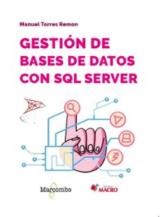 gestion de bases de datos con sql server-manuel torres remon-9788426740991