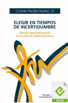 elegir en tiempos de incertidumbre (ebook)-cristian peralta-9788427147591