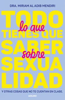 todo lo que tienes que saber sobre sexualidad (ebook)-miriam al adib mendiri-9788427246652