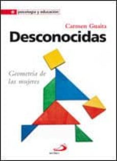 desconocidas: geometria de las mujeres-carmen guaita-9788428535991