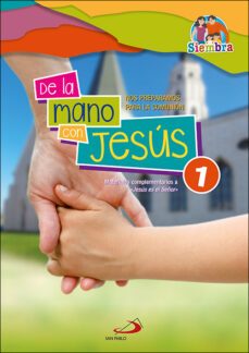 de la mano con jesús 1-jesus oloriz cortes-9788428557191